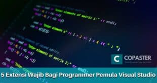 5 Ekstensi Wajib Bagi Progammer Pemula Visual Studio