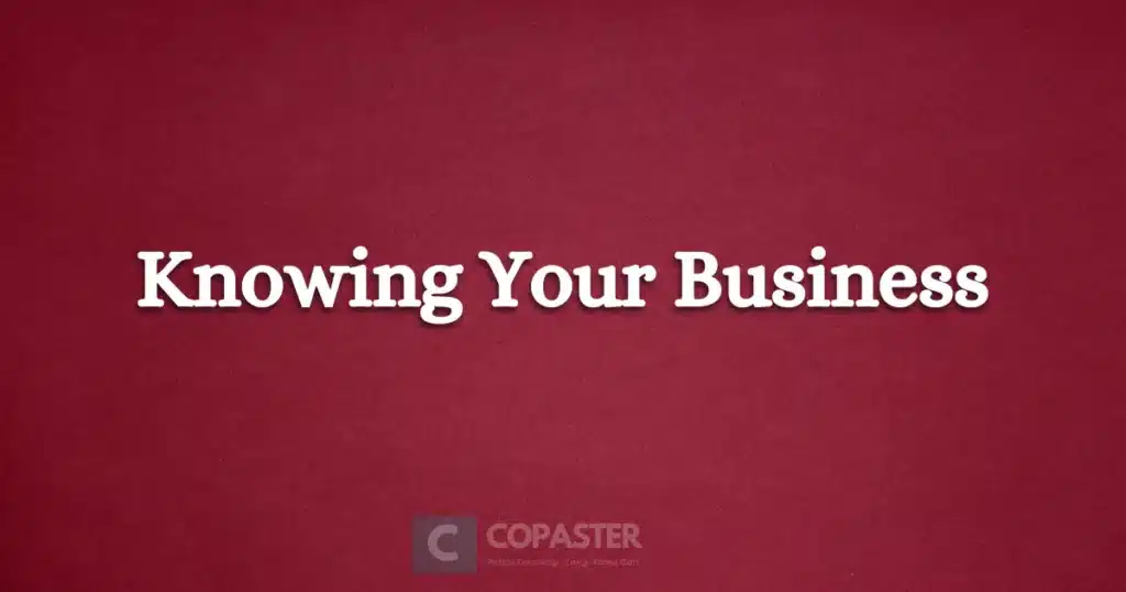 knowing your business