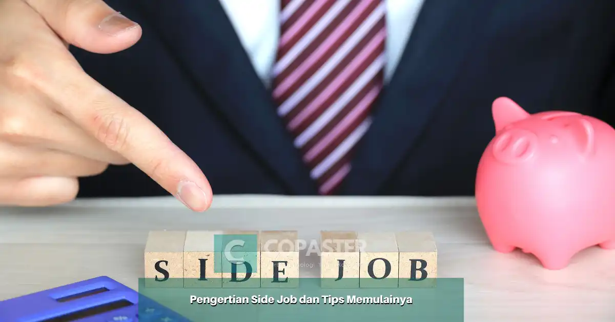 pengertian-side-job-dan-tips-memulainya-copaster