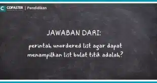 perintah unordered list agar dapat menampilkan list bulat titik adalah