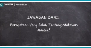 pernyataan yang salah tentang matahari adalah