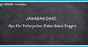 Apa Itu 'Interjection' Dalam Bahsa Inggris