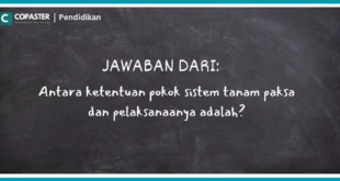 Antara ketentuan pokok sistem tanam paksa dan pelaksanaanya adalah?