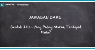 Bentuk Iklan Yang Paling Murah Terdapat Pada