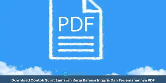 surat lamaran kerja bahasa inggris dan terjemahannya pdf